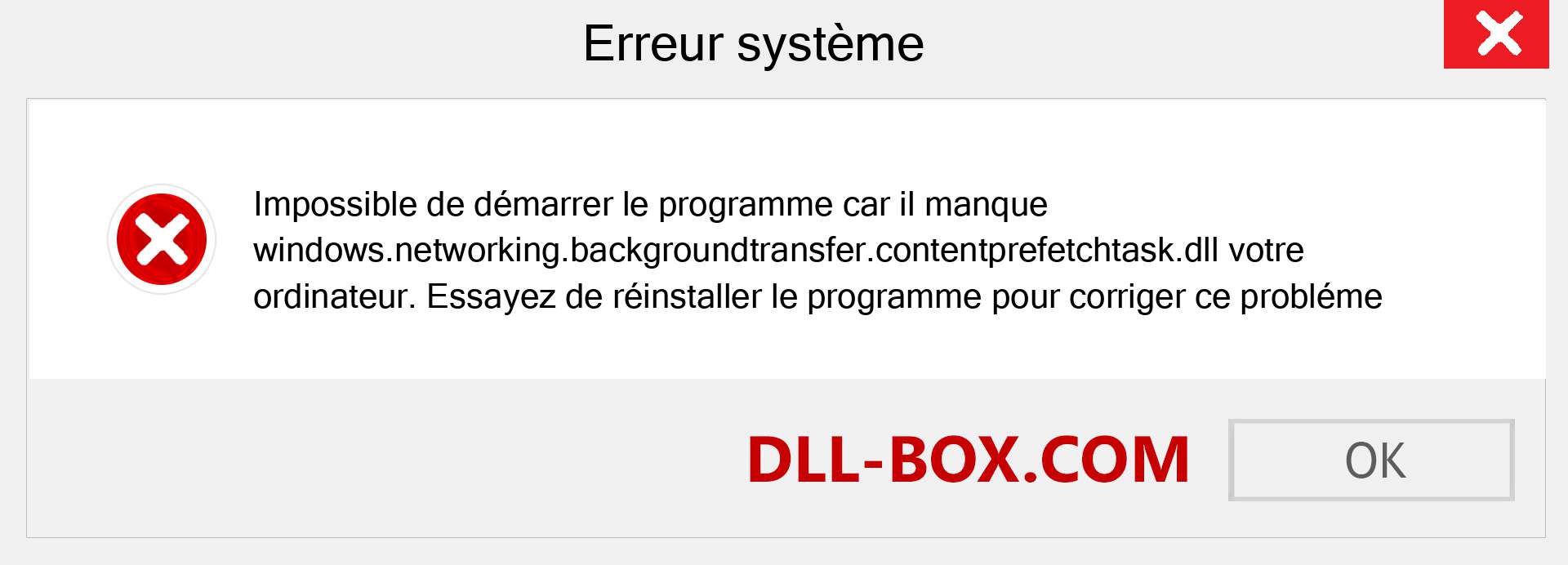 Le fichier windows.networking.backgroundtransfer.contentprefetchtask.dll est manquant ?. Télécharger pour Windows 7, 8, 10 - Correction de l'erreur manquante windows.networking.backgroundtransfer.contentprefetchtask dll sur Windows, photos, images